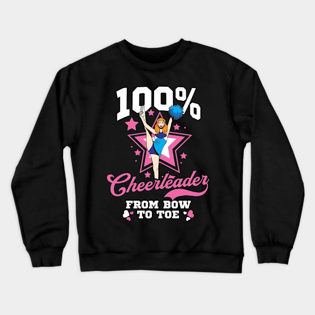 Cheer Competition Shirt | 100% Cheerleader Crewneck Sweatshirt by Gawkclothing